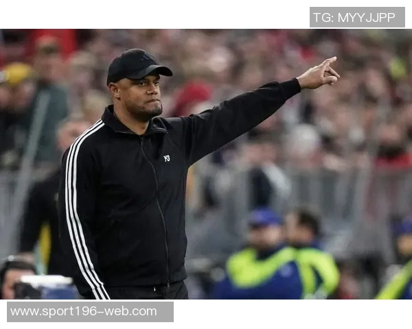 孔帕尼续约获广泛认可球员在其指导下显著提升表现